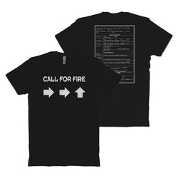 Call For Fire T-Shirt