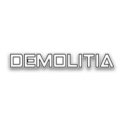 DEMOLITIA Sticker