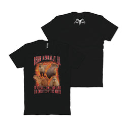 Mentally Ill T-Shirt