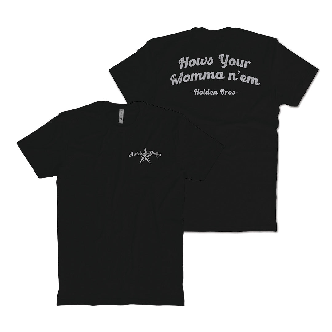 How's Your Momma T-Shirt