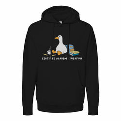 Certified Academic Weapon Hoodie