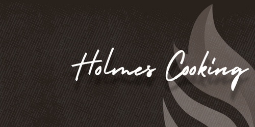 Holmes Cooking