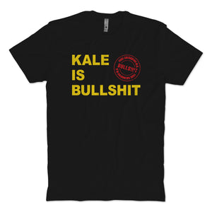 Kale is BS T-Shirt