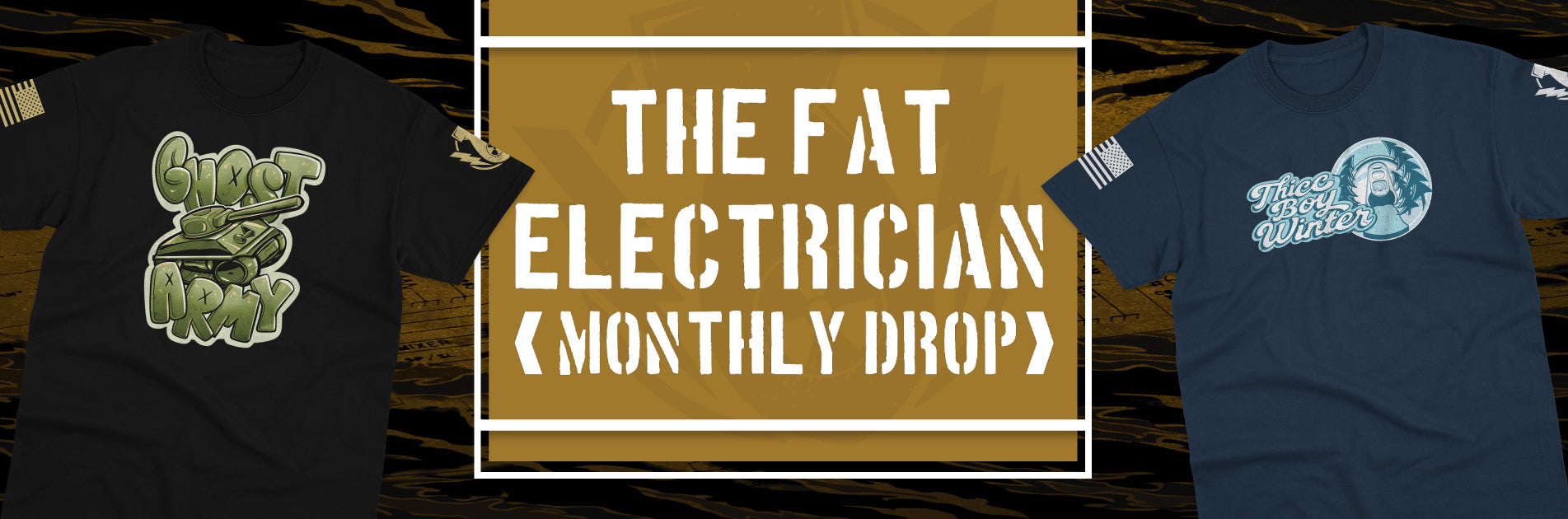 /collections/the-fat-electrician-monthly-drop-limited-releases