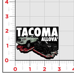 Tacoma Allova' Sticker