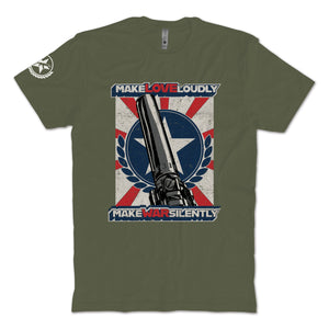 Make War Silently T-Shirt