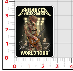 Enhanced Interrogation Sticker