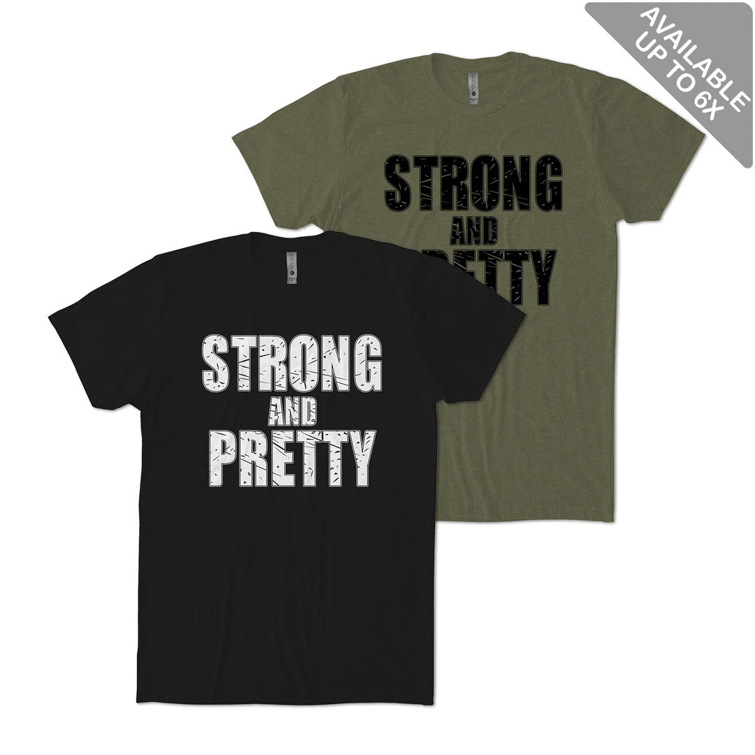 Strong and Pretty T-Shirt