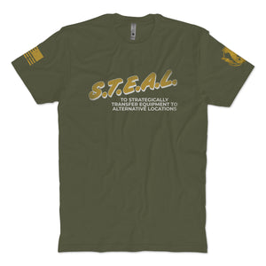 S.T.E.A.L. T-Shirt